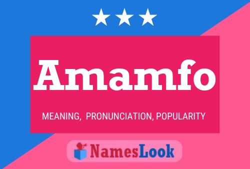 Amamfo Name Poster