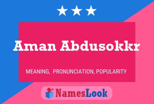 Aman Abdusokkr Name Poster