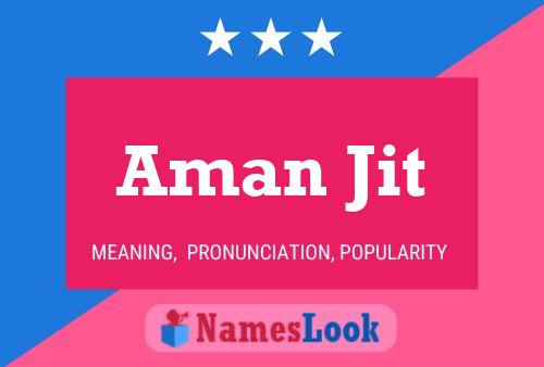 Aman Jit Name Poster