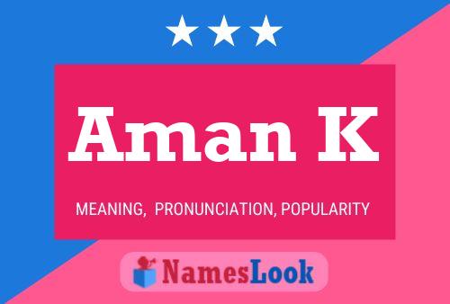 Aman K Name Poster