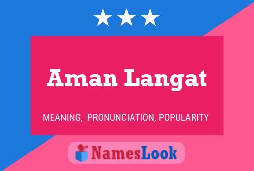 Aman Langat Name Poster