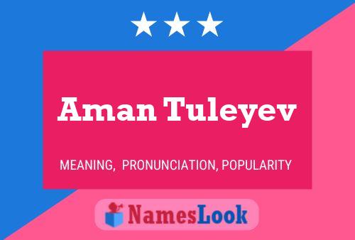 Aman Tuleyev Name Poster