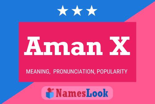 Aman X Name Poster