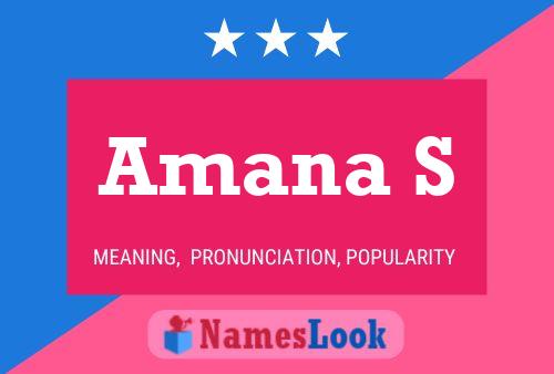 Amana S Name Poster