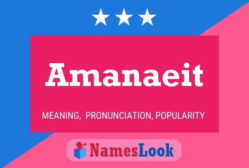 Amanaeit Name Poster