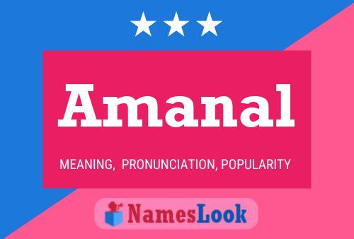 Amanal Name Poster