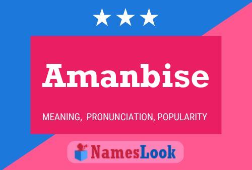 Amanbise Name Poster