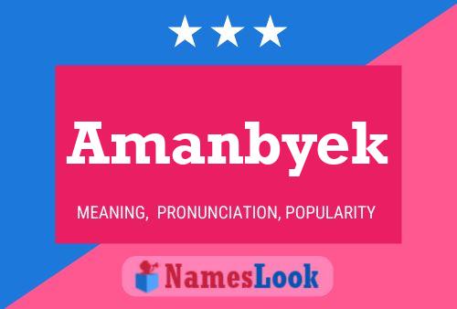 Amanbyek Name Poster