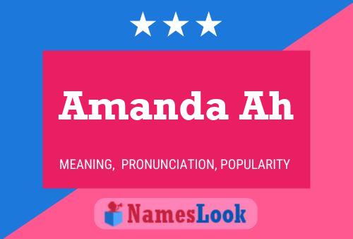 Amanda Ah Name Poster