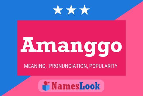 Amanggo Name Poster