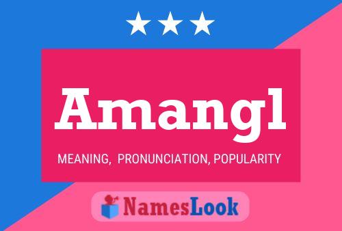 Amangl Name Poster