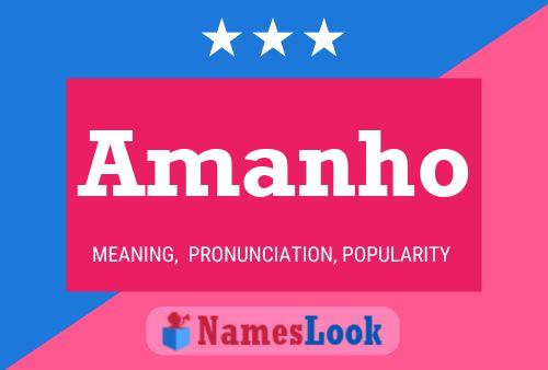 Amanho Name Poster