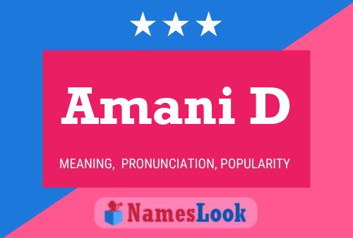 Amani D Name Poster