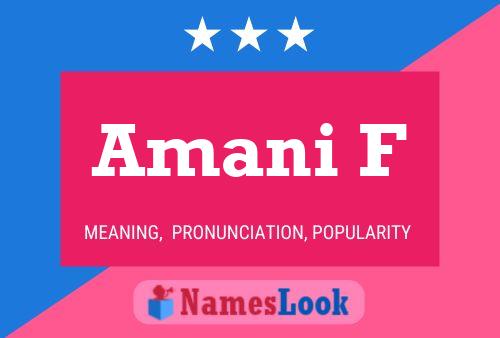 Amani F Name Poster