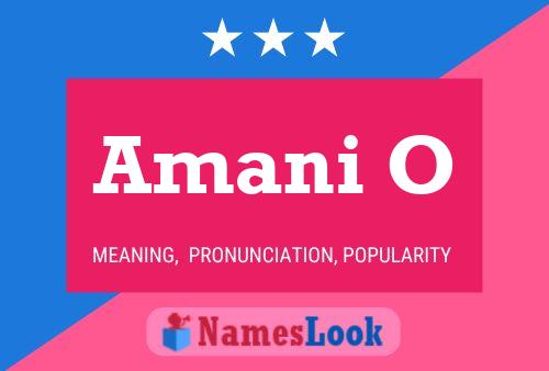 Amani O Name Poster