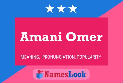 Amani Omer Name Poster