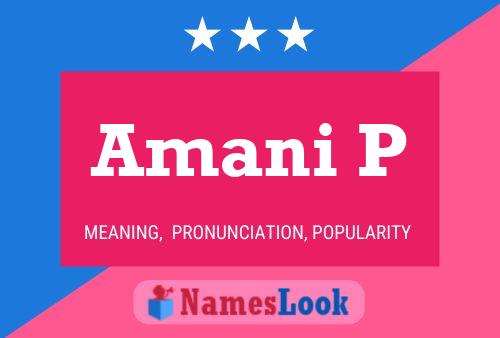 Amani P Name Poster