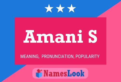 Amani S Name Poster