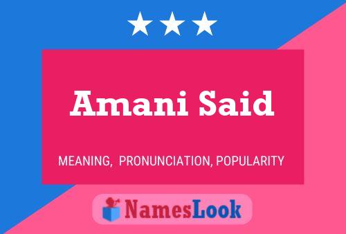 Amani Said Name Poster