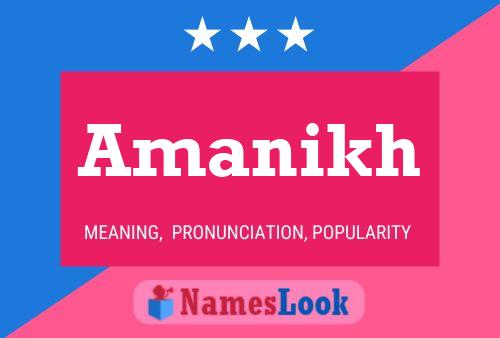 Amanikh Name Poster