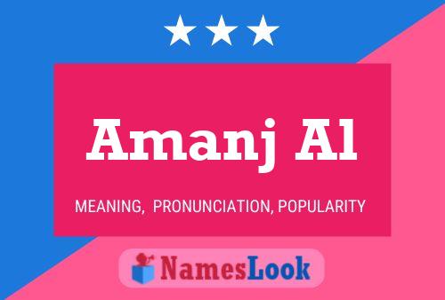 Amanj Al Name Poster