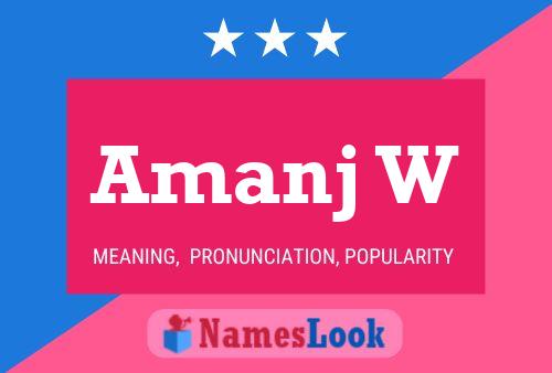 Amanj W Name Poster