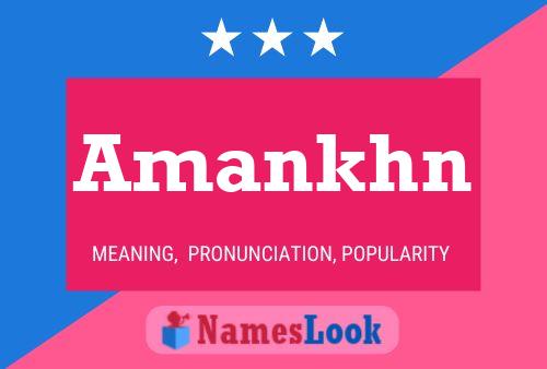 Amankhn Name Poster