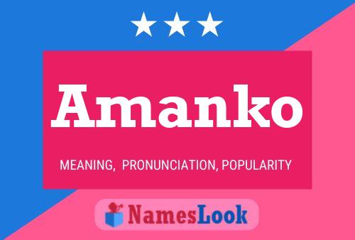 Amanko Name Poster