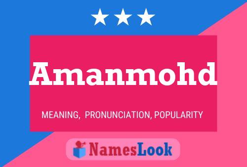 Amanmohd Name Poster