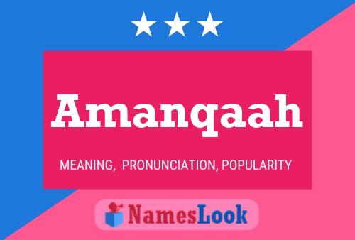 Amanqaah Name Poster