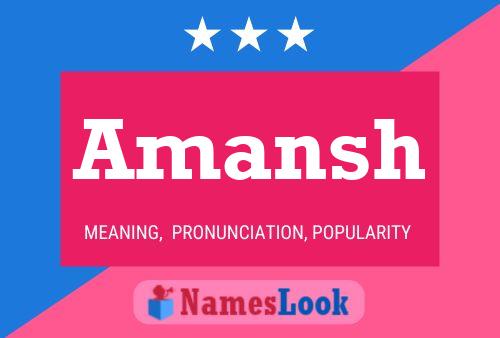 Amansh Name Poster