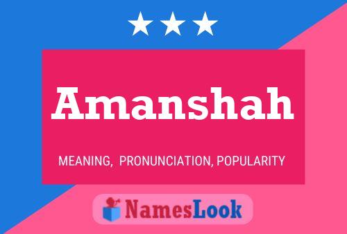 Amanshah Name Poster