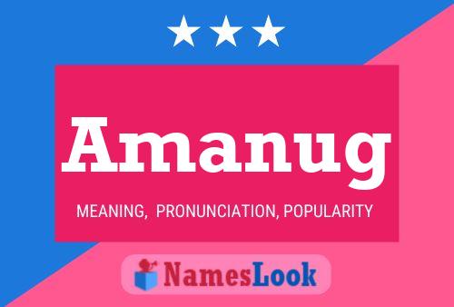 Amanug Name Poster