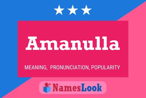 Amanulla Name Poster