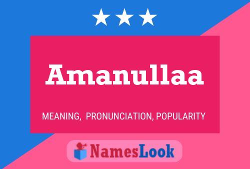 Amanullaa Name Poster