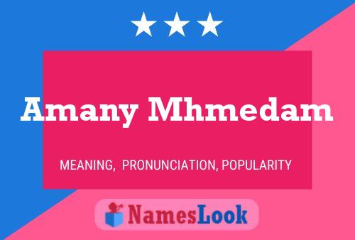 Amany Mhmedam Name Poster