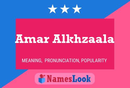 Amar Alkhzaala Name Poster