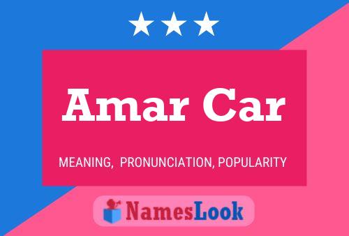 Amar Car Name Poster