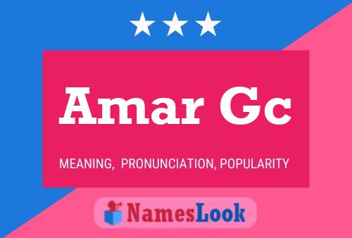 Amar Gc Name Poster