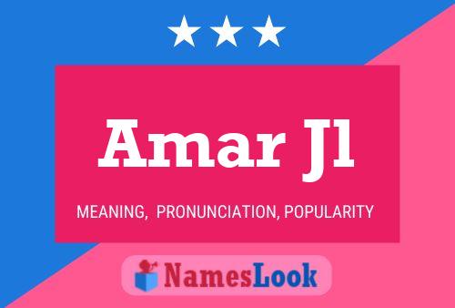 Amar Jl Name Poster