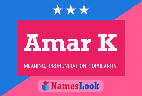 Amar K Name Poster