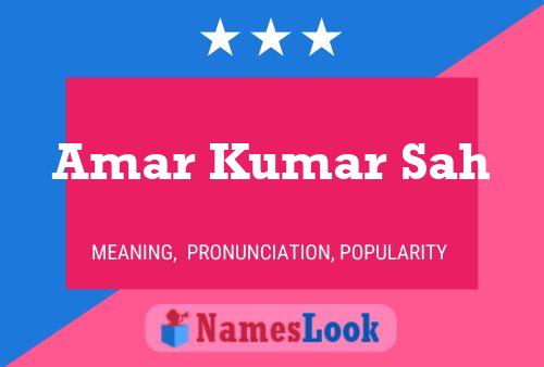 Amar Kumar Sah Name Poster