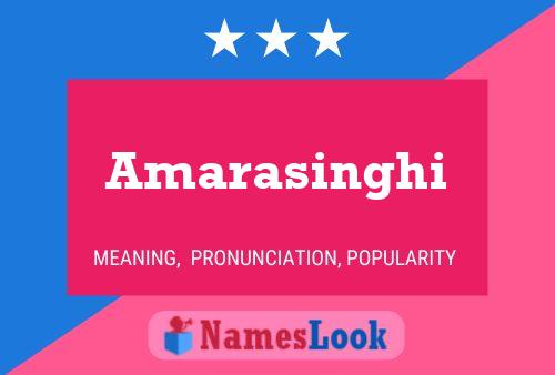 Amarasinghi Name Poster