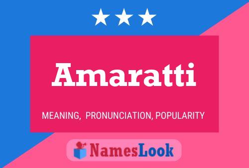 Amaratti Name Poster