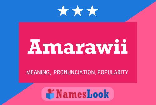 Amarawii Name Poster