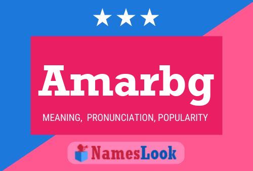 Amarbg Name Poster