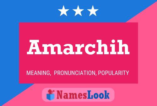 Amarchih Name Poster