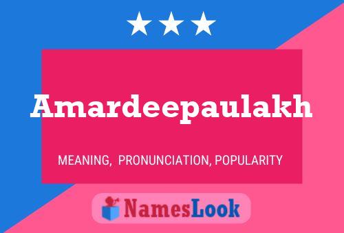 Amardeepaulakh Name Poster