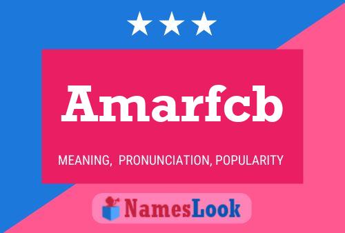 Amarfcb Name Poster