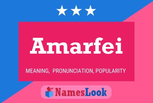 Amarfei Name Poster